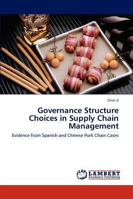 Governance Structure Choices in Supply Chain Management magazine reviews
