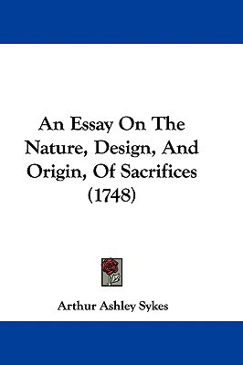 An Essay on the Nature, Design, and Origin, of Sacrifices magazine reviews