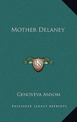 Mother Delaney magazine reviews
