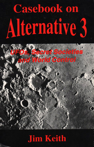 Casebook on Alternative Three: UFO's magazine reviews