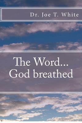 The Word...God Breathed magazine reviews