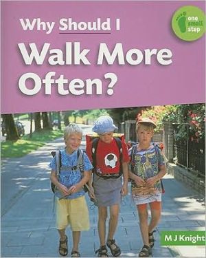 Why Should I Walk More Often? magazine reviews