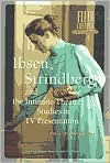 Ibsen,Strindberg and the Intimate Theatre book written by Egil Tornqvist