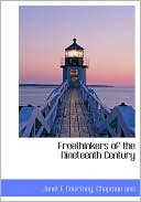 Freethinkers of the Nineteenth Century book written by Janet E. Courtney