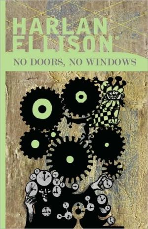 No Doors, No Windows book written by Harlan Ellison