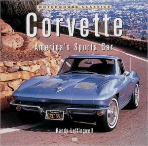 Corvette America's Sports Car book written by Randy Leffingwell