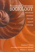 Solution-centered sociology magazine reviews