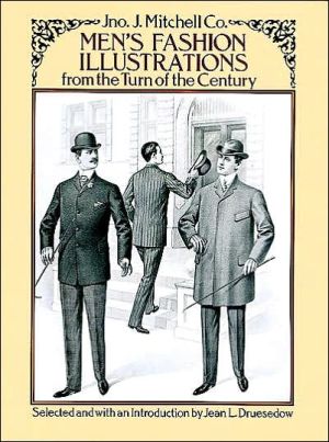 Men's Fashion Illustrations from the Turn of the Century book written by Mitchell Co