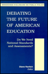 Debating the Future of American Education magazine reviews