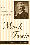 The Selected Letters of Mark Twain magazine reviews