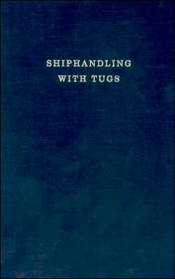 Shiphandling With Tugs magazine reviews
