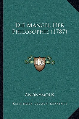 Die Mangel Der Philosophie magazine reviews