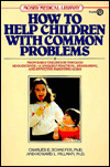 How to Help Children with Common Problems magazine reviews