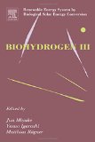 Biohydrogen, Vol. 3 book written by Matthias Rogner