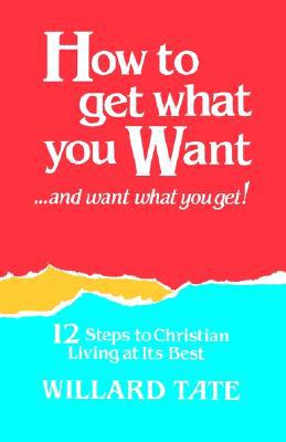 How to Get What You Want and Want What You Get magazine reviews