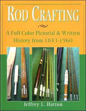 ROD CRAFTING magazine reviews