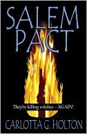 Salem Pact book written by Carlotta G. Holton