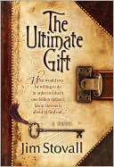 The Ultimate Gift book written by Jim Stovall