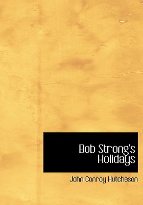 Bob Strong's Holidays magazine reviews