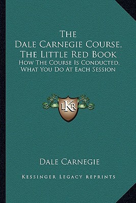 The Dale Carnegie Course, the Little Red Book magazine reviews