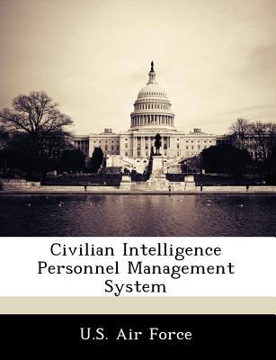 Civilian Intelligence Personnel Management System magazine reviews