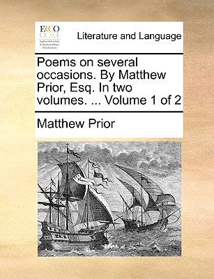 Poems on Several Occasions. by Matthew Prior magazine reviews