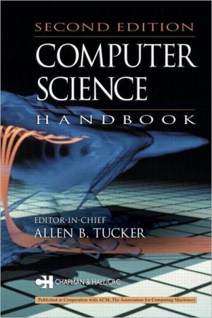 Computer Science and Engineering Handbook book written by Allen B. Tucker