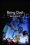 Being Dad: An Aspiring Poetic Memoir book written by Blaine M. Serven