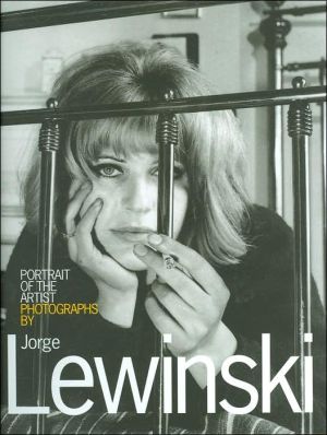 Portrait of the Artist: Photographs by Jorge Lewinski book written by Jorge Lewinski
