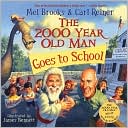 The 2000 Year Old Man Goes to School magazine reviews