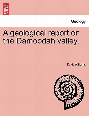 A Geological Report on the Damoodah Valley. magazine reviews