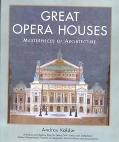 Great Opera Houses Masterpieces of Architecture magazine reviews