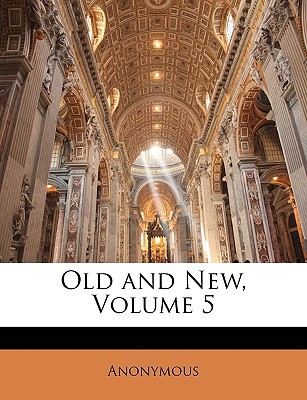 Old and New, Volume 5 magazine reviews