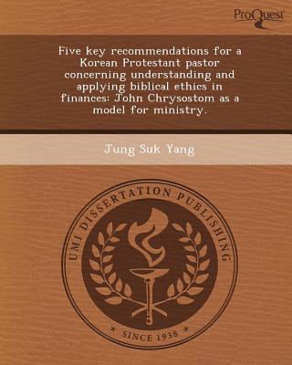 Five Key Recommendations for a Korean Protestant Pastor Concerning Understanding & Applying Biblical magazine reviews
