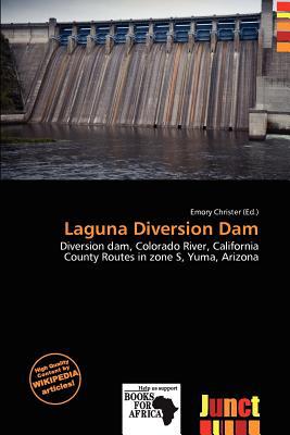 Laguna Diversion Dam magazine reviews