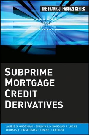 Subprime Mortgage Credit Derivatives magazine reviews