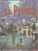 La Perdida book written by Jessica Abel