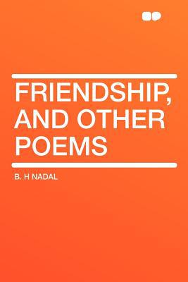 Friendship, and Other Poems magazine reviews