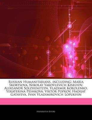 Articles on Russian Humanitarians, Including magazine reviews