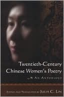 Twentieth-Century Chinese Women's Poetry magazine reviews