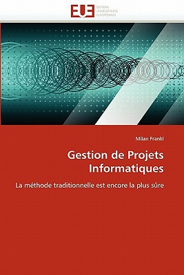 Gestion de Projets Informatiques magazine reviews