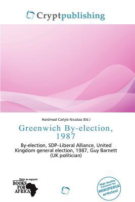 Greenwich By-Election, 1987 magazine reviews
