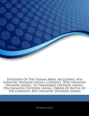 Articles on Divisions of the Indian Army, Including magazine reviews