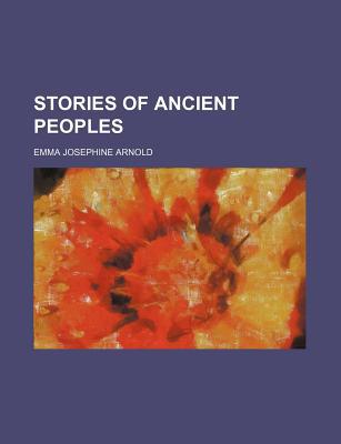 Stories of Ancient Peoples magazine reviews