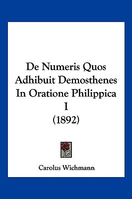 de Numeris Quos Adhibuit Demosthenes in Oratione Philippica I magazine reviews