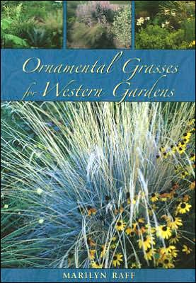Ornamental Grasses for the Western Garden magazine reviews