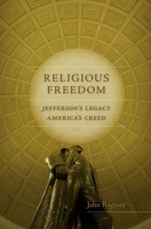 Religious Freedom: Jefferson's Legacy, America's Creed magazine reviews
