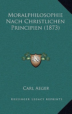 Moralphilosophie Nach Christlichen Principien (1873) magazine reviews