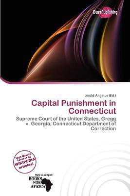 Capital Punishment in Connecticut magazine reviews