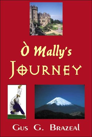 Ò Mally's Journey book written by Gus G. Brazeal